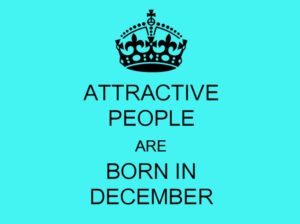 Interesting & Unknown Facts about December month born people